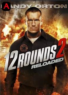 12 Rounds: Reloaded(2013)