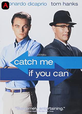 Catch Me If You Can