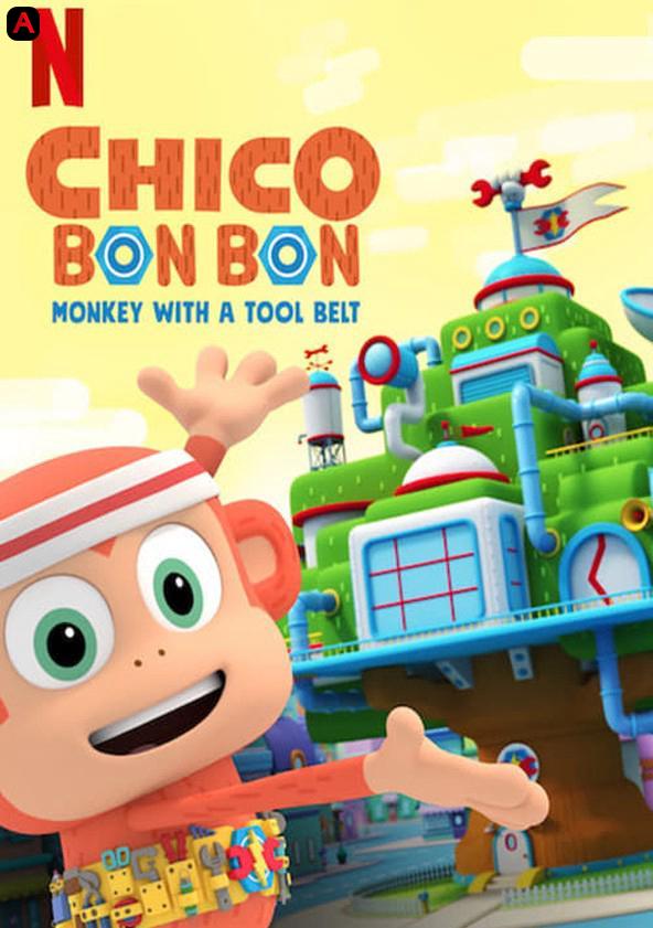 Chico Bon Bon: Monkey with a Tool Belt (Season 3)