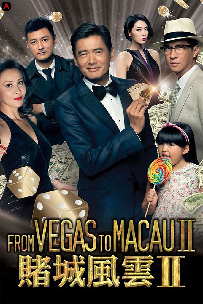 From Vegas To Macau II