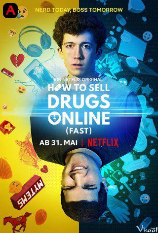 How to Sell Drugs Online (Fast) (Season 1)