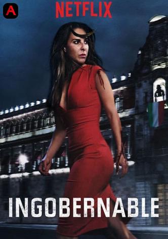 Ingobernable (Season 1)