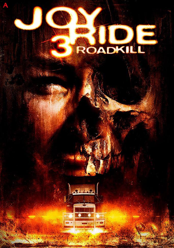 Joy Ride 3: Road Kill