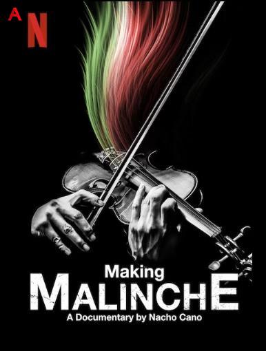 Making Malinche: A Documentary by Nacho Cano