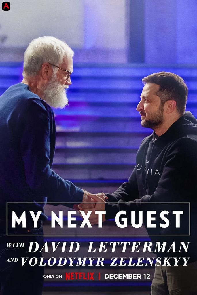 My Next Guest with David Letterman and Volodymyr Zelenskyy