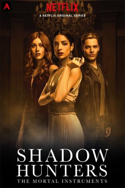 Shadowhunters: The Mortal Instruments (Season 3)