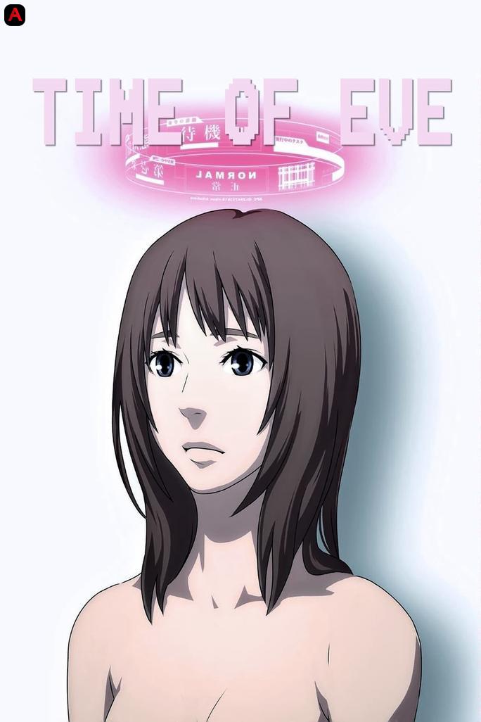 Time of EVE: The Movie