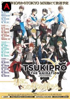 Tsukipro The Animation