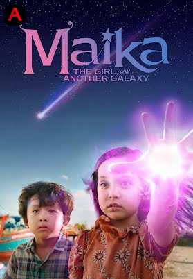 Maika: The Girl From Another Galaxy